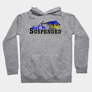 Get'n Suspended Hoodie